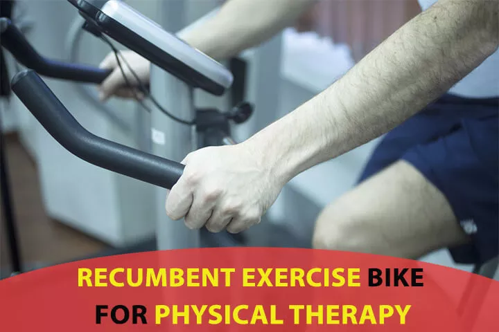 the-benefits-of-a-recumbent-exercise-bike-for-physical-therapy